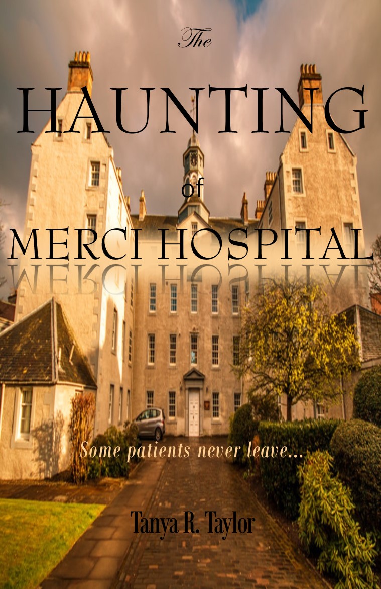 The HAUNTING OF MERCI HOSPITAL