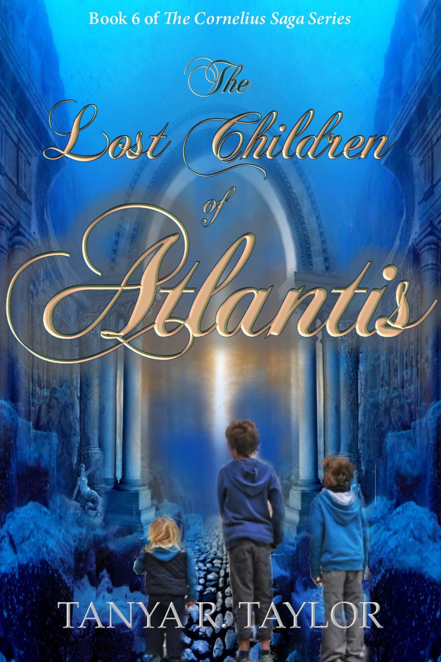 LOST CHILDREN OF ATLANTIS (Cornelius book 6) FINAL LGR FINAL