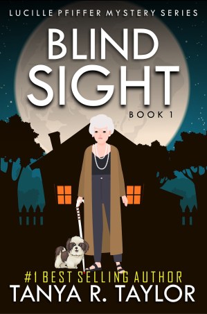 BLIND SIGHT (LUCILLE PFIFFER MYSTERY SERIES book one) REG